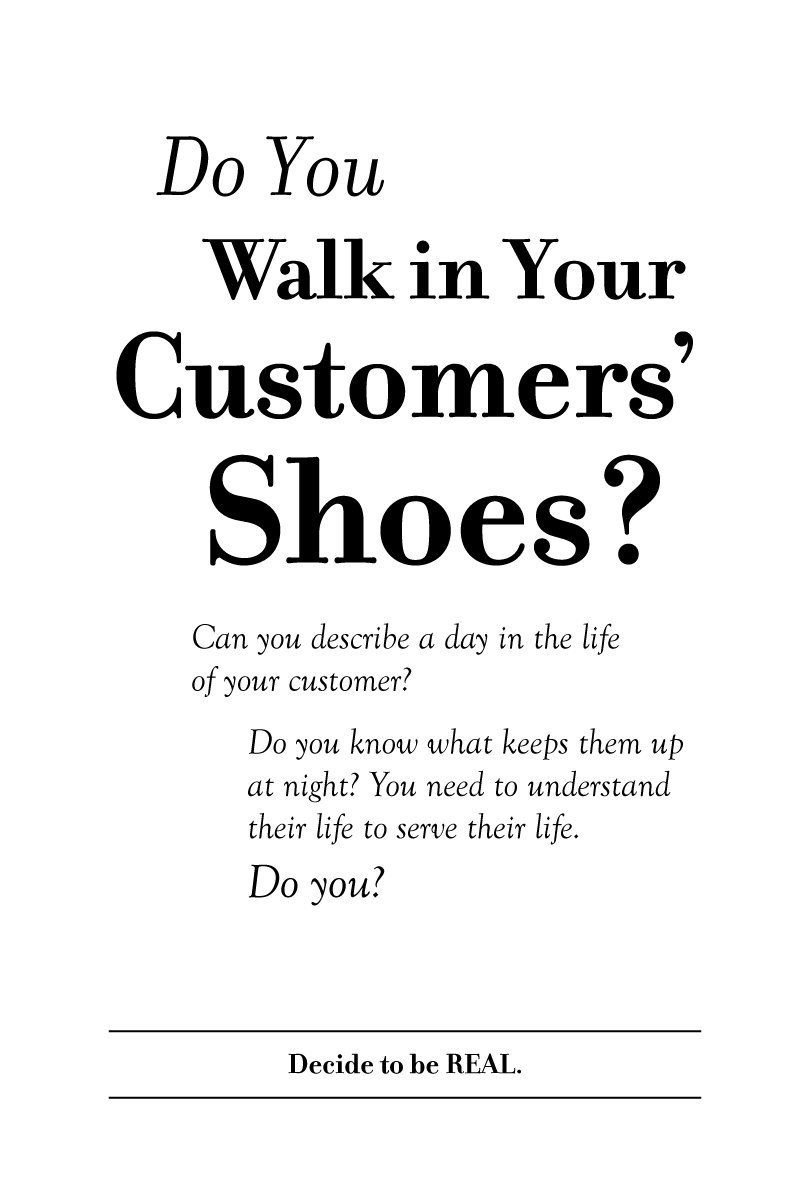 Do You Walk in Your Customers’ Shoes? - Customer Bliss