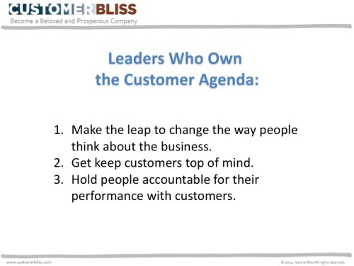 Leaders Who Own the Customer Agenda