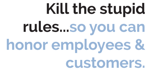 kill-the-stupid-rules-quote