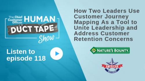 How Two Leaders Use Customer Journey Mapping As a Tool to Unite Leadership and Address Customer Retention Concerns