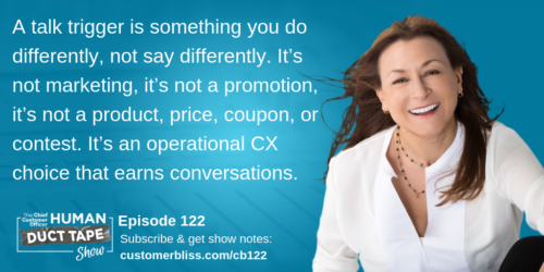 HOW TO BUILD IN EXPERIENCES THAT WILL EARN CUSTOMERS’ RAVES: INTRODUCING THE “TALK TRIGGER” WITH JAY BAER