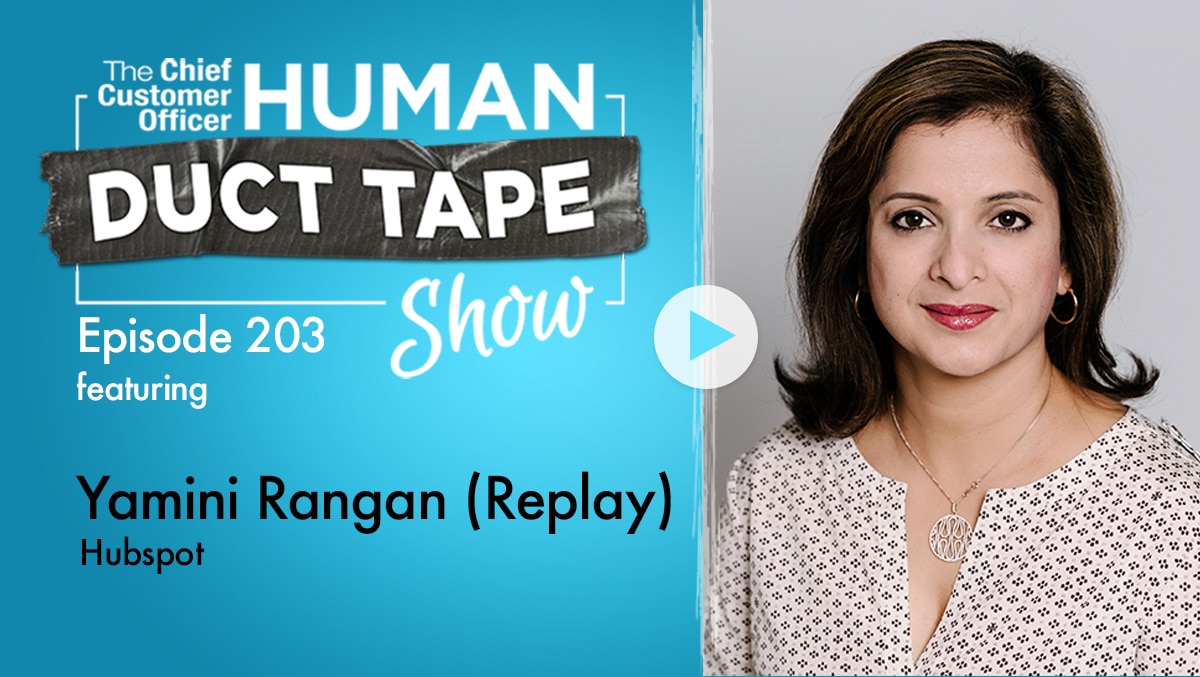 3 Tips for CX Leaders in B2B Organizations with Hubspot's Yamini Rangan